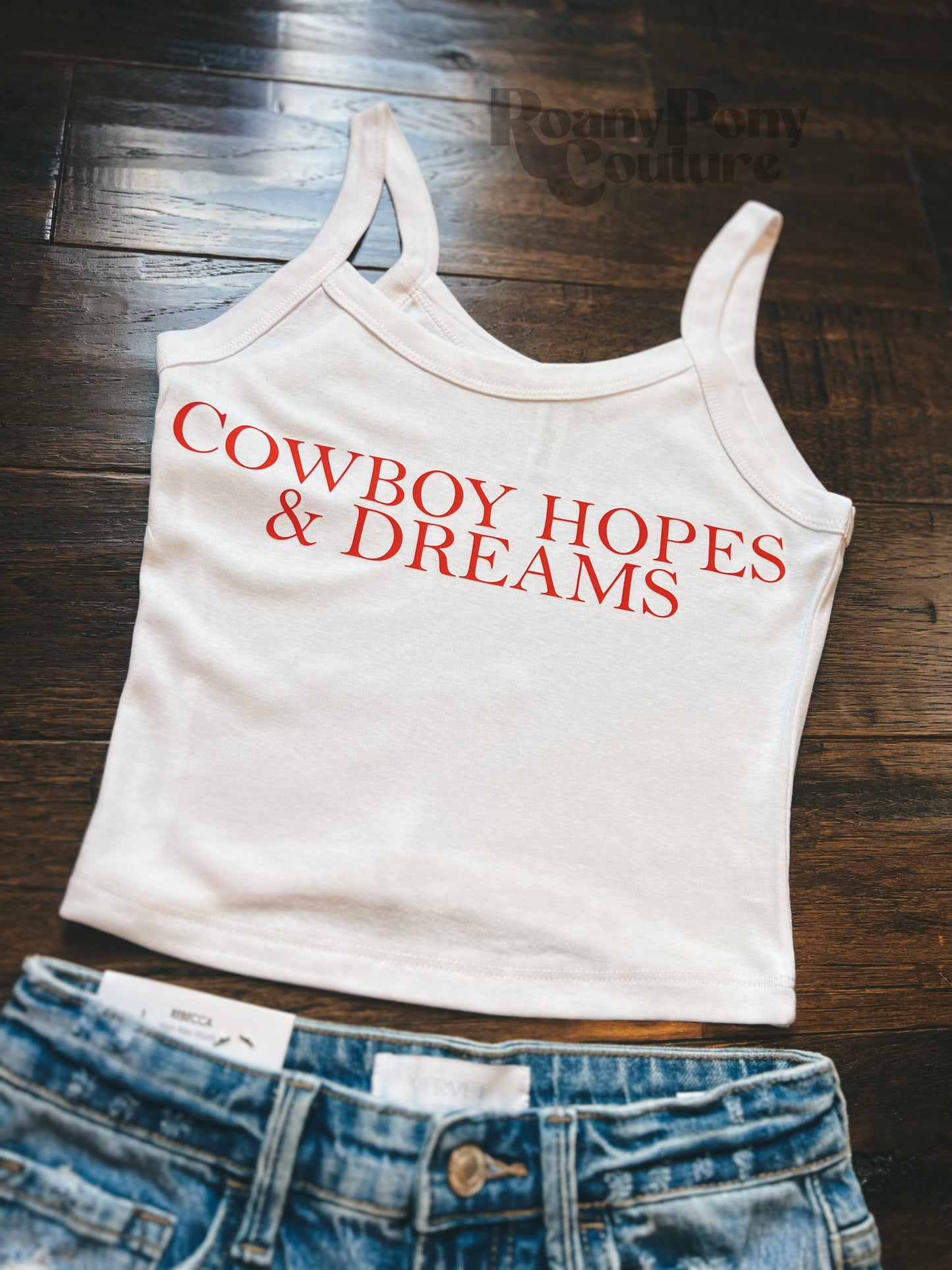 Cowboy Hopes & Dreams Tank Top