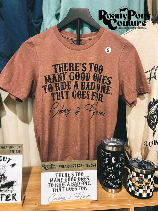 Too Many Good Ones Tee - Imperfect