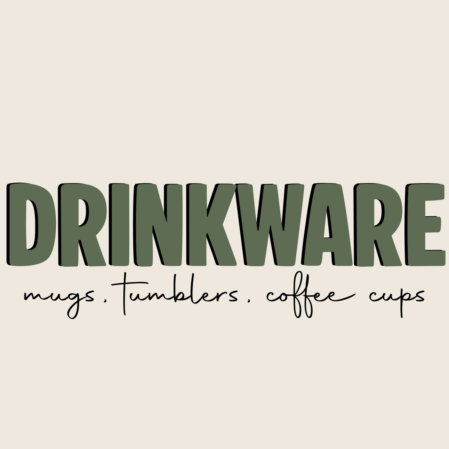 Drinkware