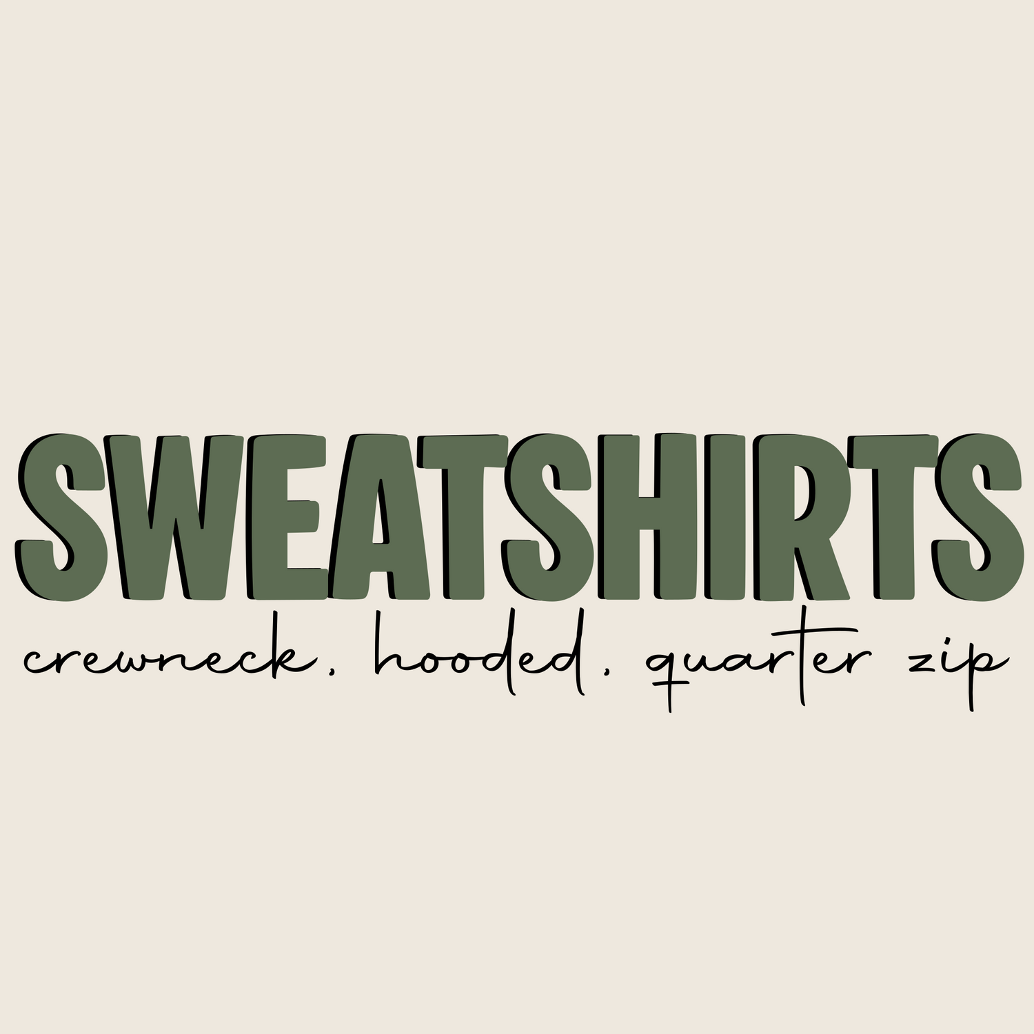Sweatshirts