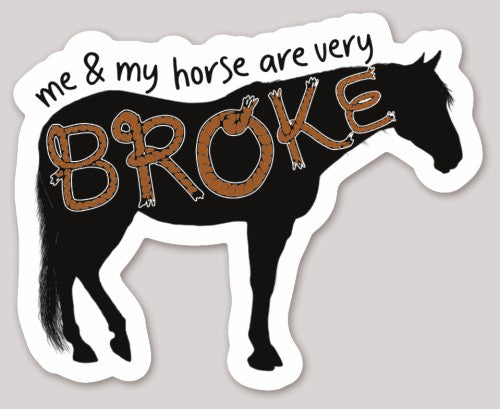 Broke Horse Sticker