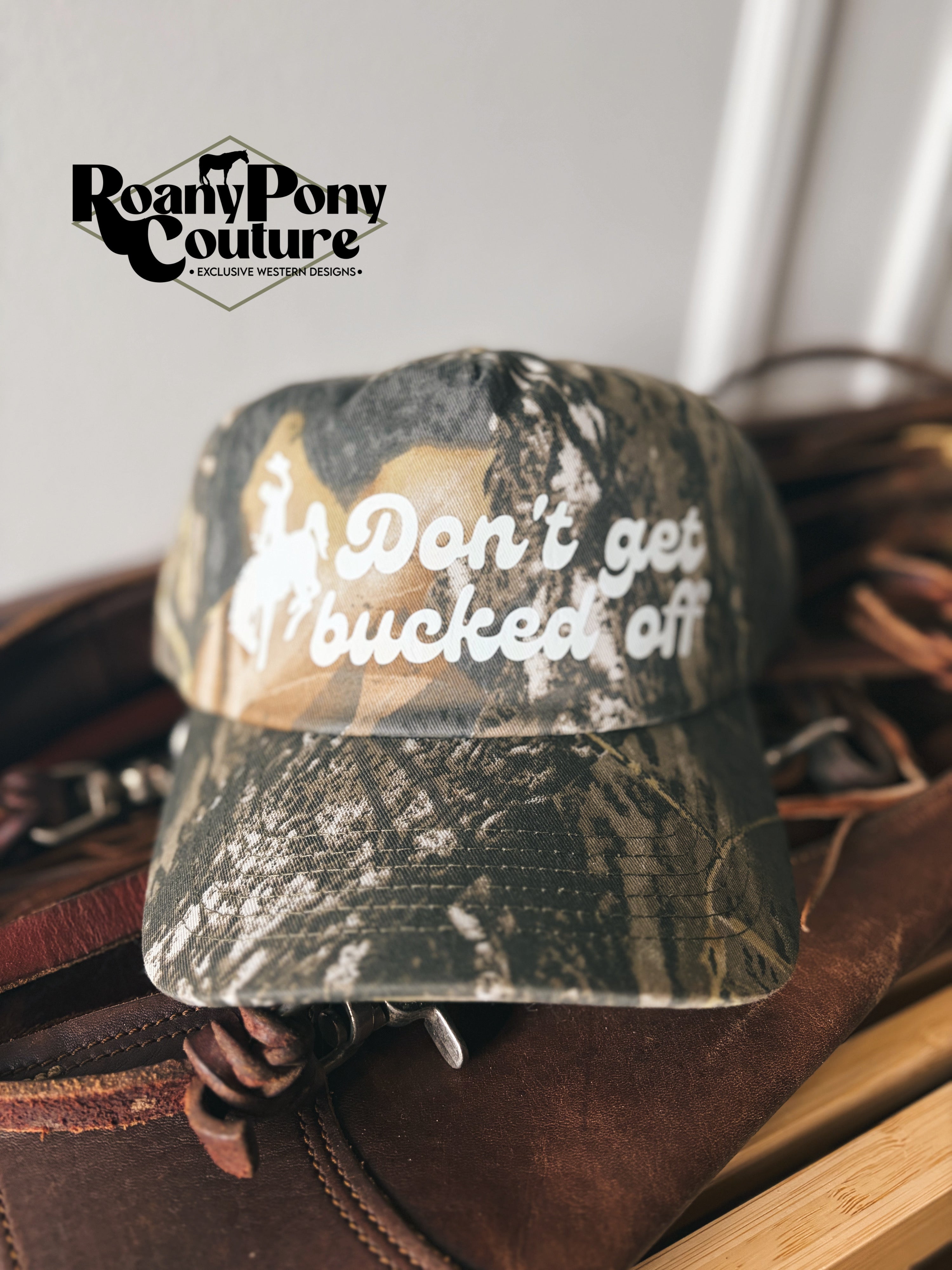 Don't Get Bucked Off Hat