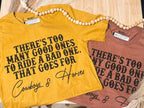 Too Many Good Ones Tee - Imperfect