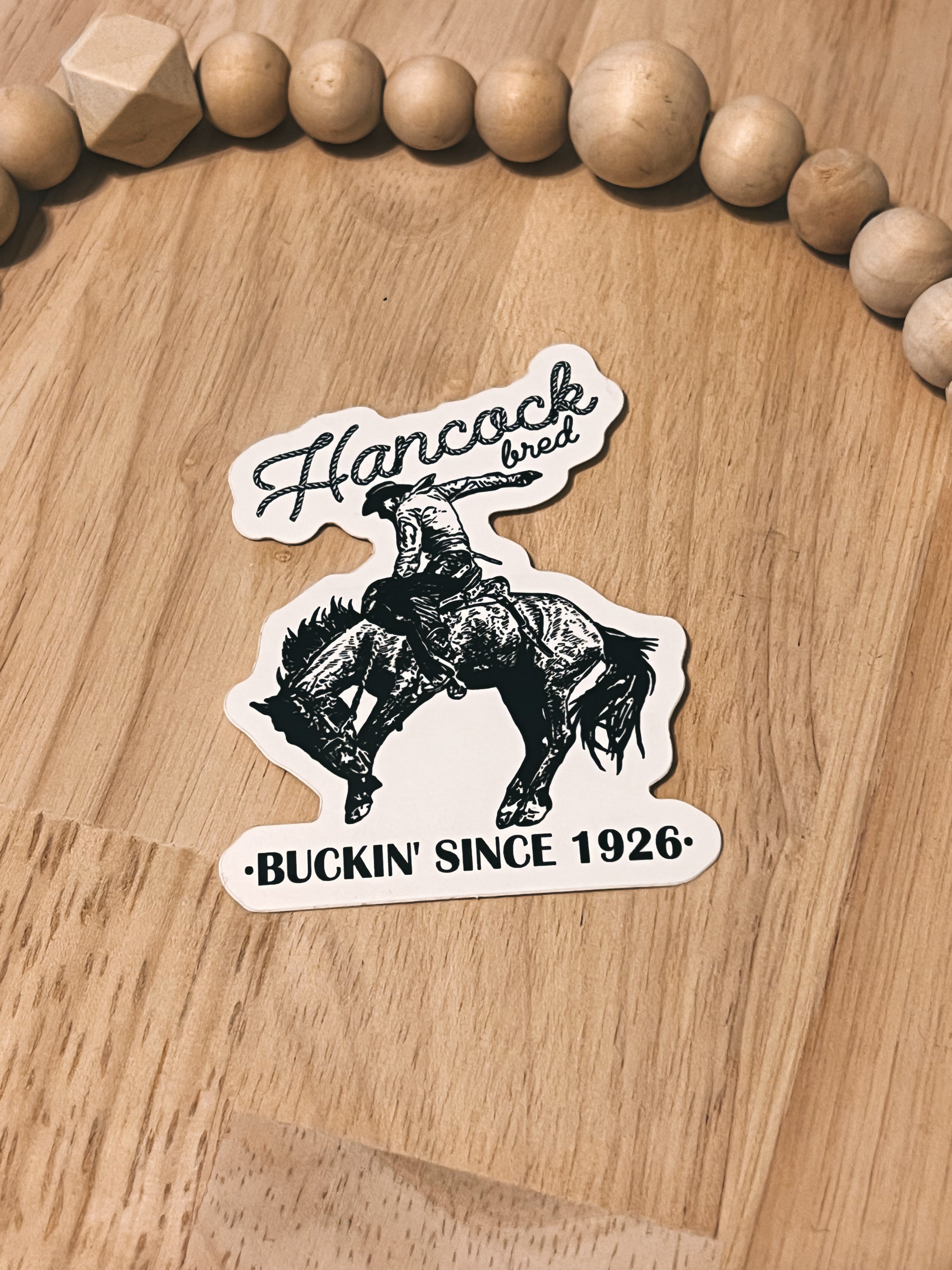 Buckin' Since 1926 Sticker