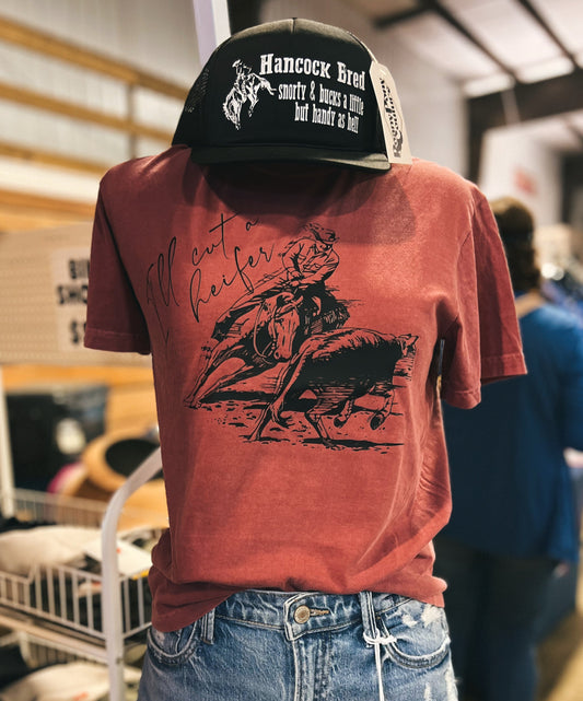 I'll Cut a Heifer T-Shirt