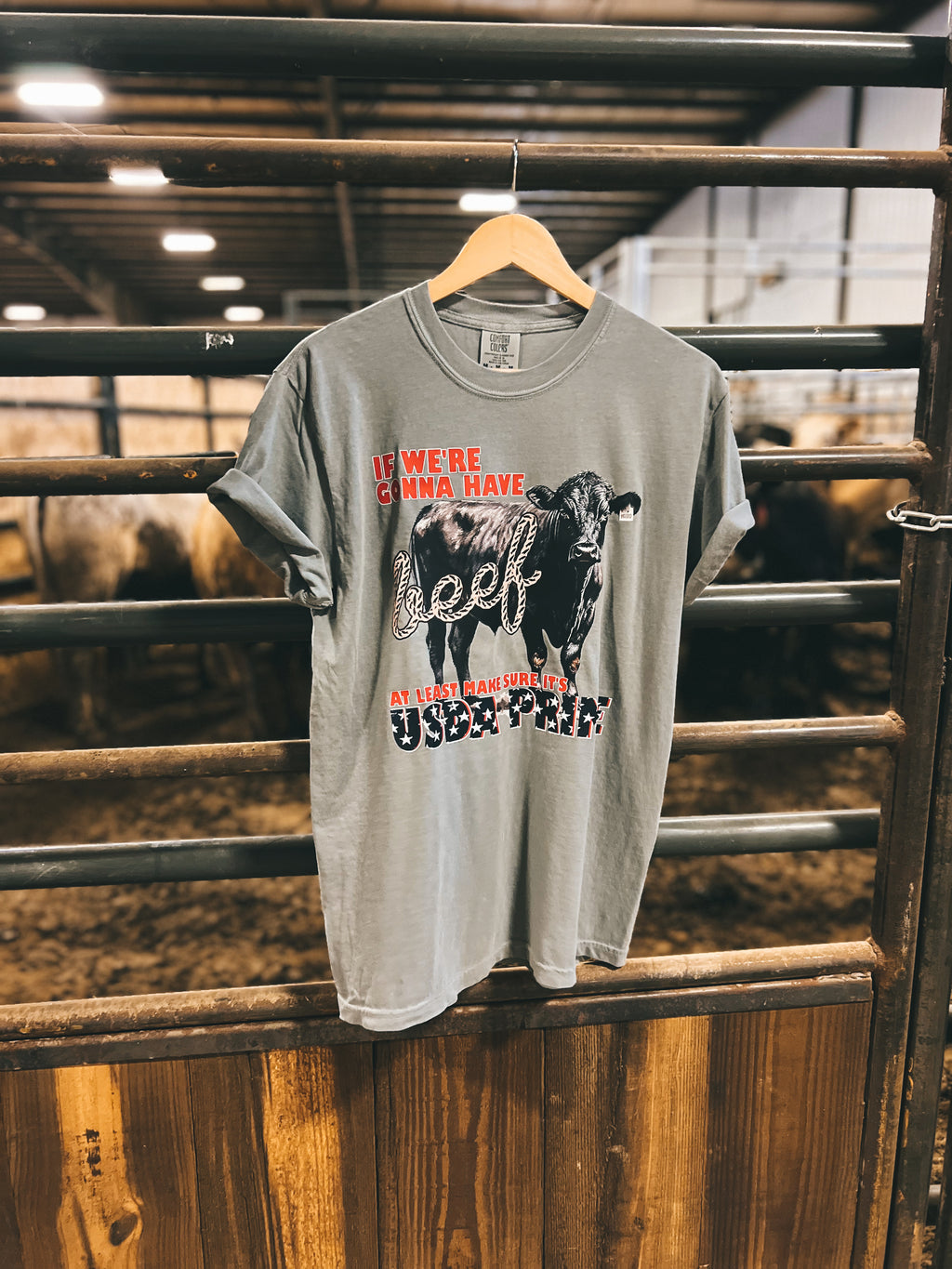 If We're Gonna Have Beef Tee