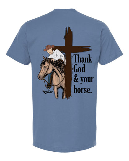 Thank God & Your Horse T-Shirt