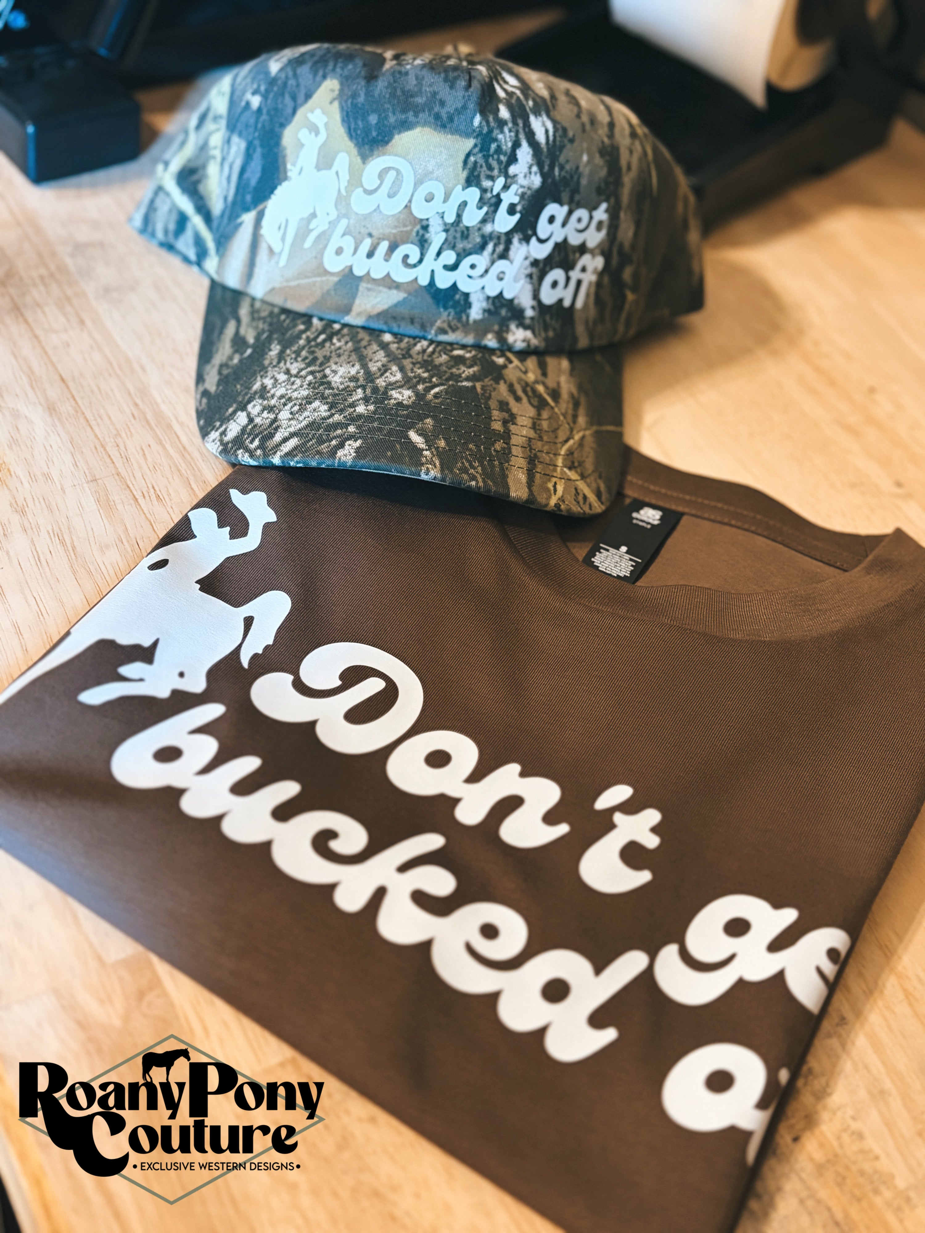 Don't Get Bucked Off Tee