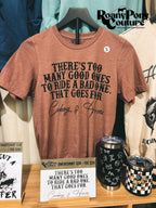 Too Many Good Ones Tee - Imperfect