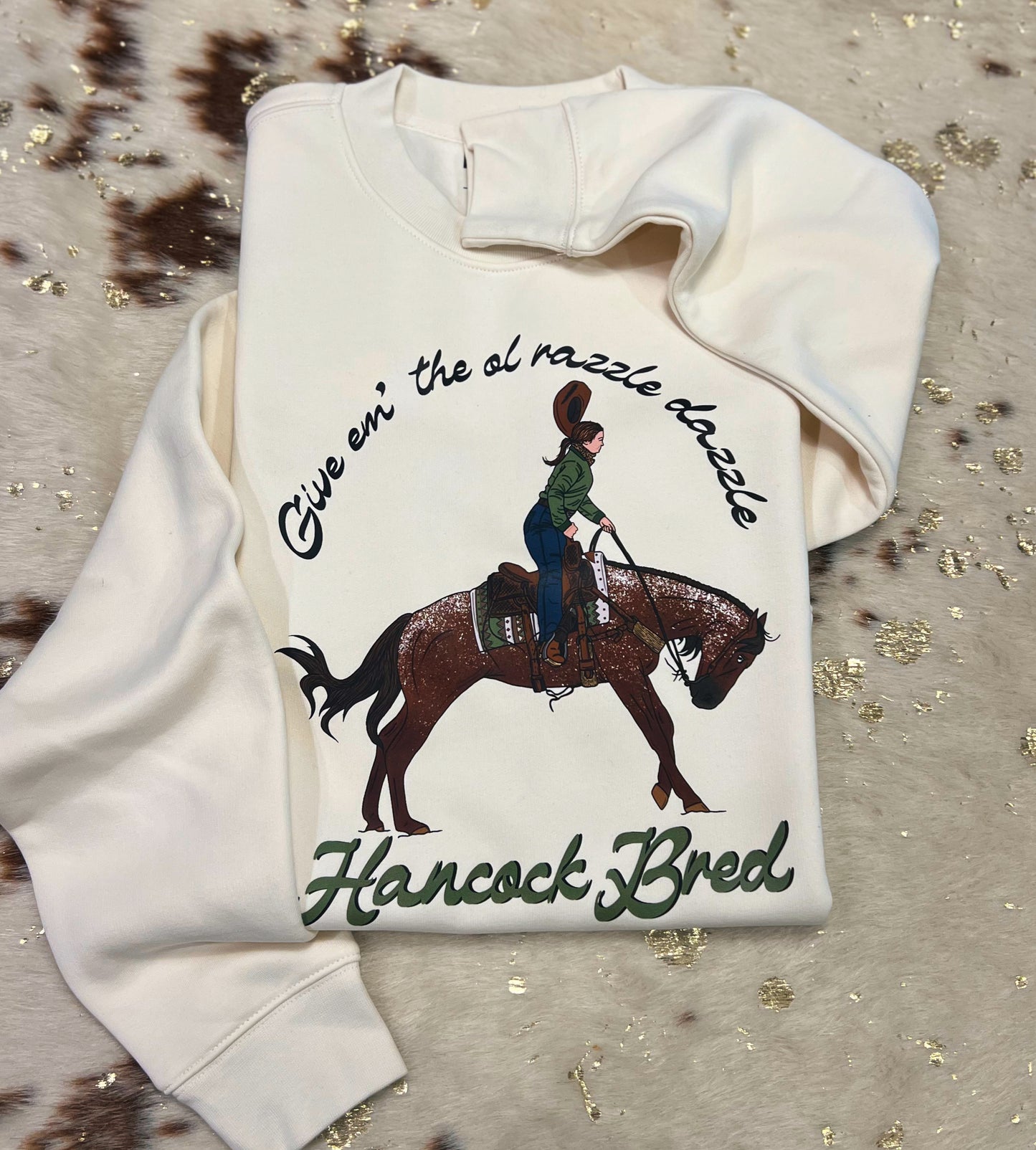 Give Em' the Ol Razzle Dazzle Sweatshirt